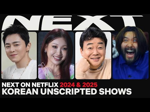 Netflix to launch monthly Korean unscripted series through Q1 2025