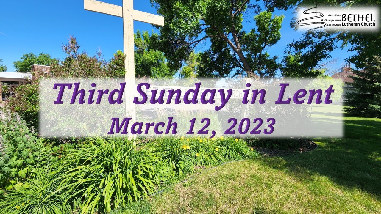 Third Sunday Of Lent - YouTube