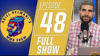 Anthony Smith, Glover Teixeira, Max Holloway more | Ariel Helwani's MMA Show [Episode 48 -- 5/28/19]