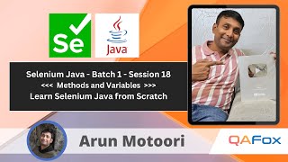 Day 18 - Core Java - Methods and Variables | Selenium Java - Batch 1