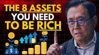 8 Assets That Makes A Person Rich 💰 and Never Work Again 😎" | Robert Kiyosaki | Financial Freedom
