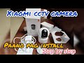 How to install Xiaomi 360 Camera 1080p, Step by step installation