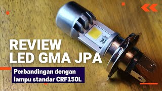 TERANG Banget !! Lampu LED 12W GMA VS Lampu standar di CRF150L | #tmcblog