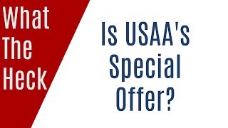 What the Heck is USAA's Special Offer