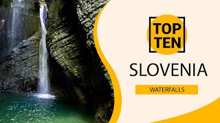 Top 10 Best Waterfalls to Visit in Slovenia | English