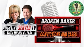 Broken Baker - Flyswatters, Convictions and Cases