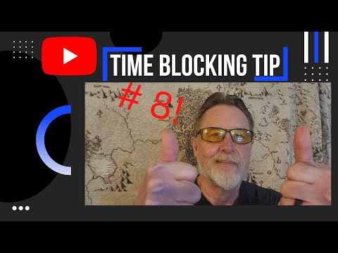 Time blocking tip #8