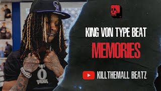 King Von Type Beat x Lil Durk Type Beat 2023 - Memories