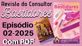 Jequiti Revista Bastidores Episódio 2-2025