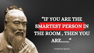 Confucius Wisdom Life Quotes That Resonate in Today's Times ! life changing quotes