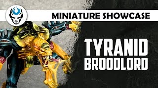 TYRANID BROODLORD - LVL 6 MINIATURE SHOWCASE 4K