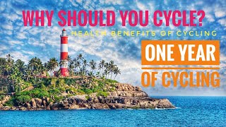 Health benefits of Cycling |One year of Cycling | Advantages of Cycling Everyday | Kovalam Ride