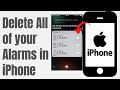 How to Cancel or Delete All of your Alarms in iPhone