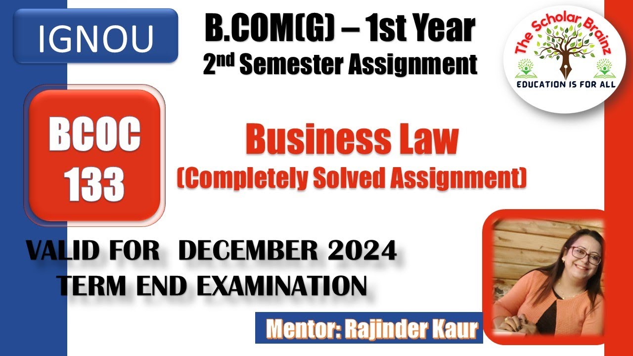 IGNOU BCOMG 1st Year BCOC 133 Business Law 2nd Semester Completely ...