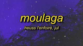 en survet dans l'carré | Heuss L'enfoiré - Moulaga ft. JuL (sped up/tiktok version) Lyrics