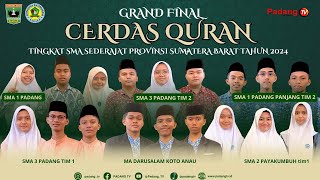 🔴 LIVE : Grand Final Cerdas Qur'an Tingkat SMA Sederajat Provinsi Sumatera Barat Tahun 2024