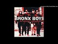 Bronx Boys - BSE