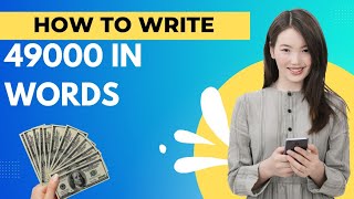 How to write 49000 in words? - 49000 in words | 49000 ko words mai kaise likhte hai