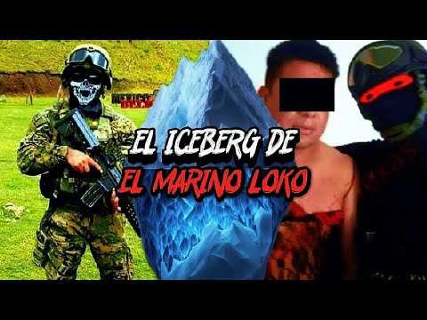 ICEBERG DE "EL MARINO LOKO"/militar Que Capturaba Narcos Y Los Vestía ...