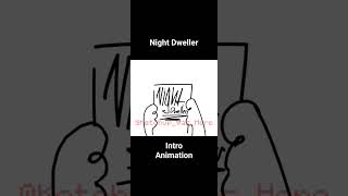 The Night Dweller: An Animated Short Film