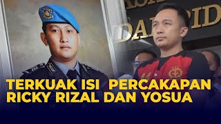 Terkuak Isi Percakapan Ricky Rizal dan Yosua