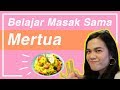 VLOG EPS : 02 - BELAJAR MASAK SAMA MERTUA | SINTA MASSON