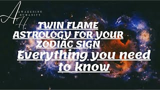Twin flame astrology for your zodiac sign: Everything you need to know