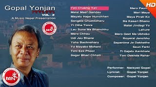Gopal Yonjan Audio Jukebox Vol 3 | Nepali Old Songs | Nepali Songs Collection