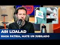 HAGA PATRIA, MATE UN JUBILADO | Editorial de Ari Lijalad