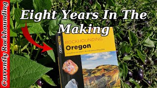 Rockhounding Oregon 2022