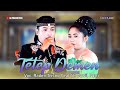 TETEP DEMEN  || IIK GAWIL FEAT RADEN TRISNO  || SANDIWARA GALU AJENG 2023 SIANG