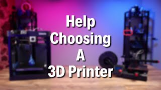 6 Things To Consider When choosing a 3D Printer In 2023