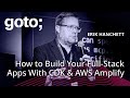 How to Build Your Full-Stack Applications With CDK & AWS Amplify • Erik Hanchett • GOTO 2025