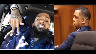 Nipsey Hussle's Killer Claims in Court that Nipsey Calling him a Snitch Caused a Crime of Passion!