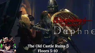 Wizardry Variants Daphne - The Old Castle Ruins Beta: Floors 5-10