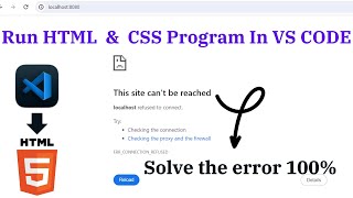 How To Fix Localhost Refused To Connect Vscode Error For Html Chrome How To Fix Localhost Refused To Connect Vscode Error For Html Chrome