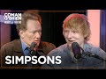 Ed Sheeran Has Questions For Conan About “The Simpsons