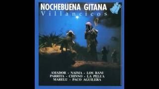 01 Amador - La Nochebuena - Nochebuena Gitana Villancicos