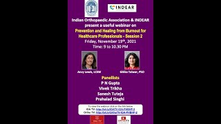IOA & INDEAR Webinar - Prevention and Healing from Burnout forHealthcare Professionals - Session 2
