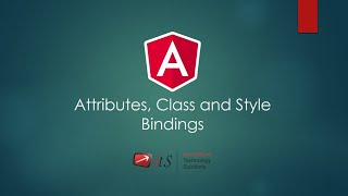 4.5 Attributes, Class and Style Bindings | Angular Tutorial | ITS