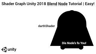 Shader Graph Unity 2018 Blend Node Tutorial | Easy!