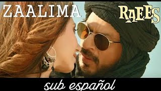 Zaalima [Full Song] _ Raees (Sub Español-Hindi)_Raees Move