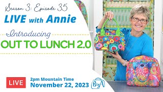 S3, Ep 35: Introducing Out to Lunch 2.0 (LIVE with Annie)