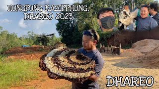 DHAREO, HUNGPUNG KAZIPPHUNG  2023(first time)