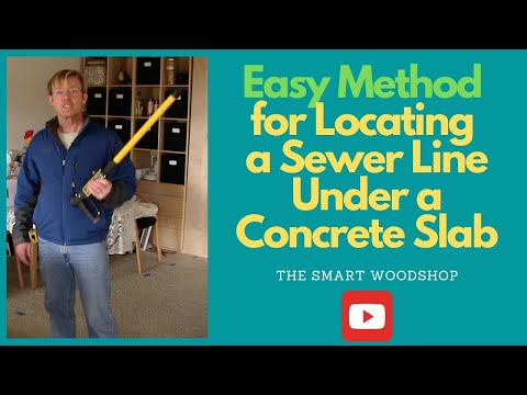 SIMPLE WAY TO FIND A SEWER LINE UNDER CONCRETE SLAB SIMPLE WAY TO FIND A SEWER LINE UNDER CONCRETE SLAB