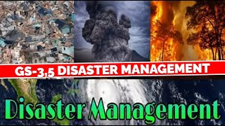 8. Assam-India-Disaster Management [Volcanic Eruptions, Cyclones] [Part-8]