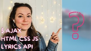 Build an api project w/LYRICS API built with AJAX, HTML, CSS and JavaScript ES6 // API Project Ideas