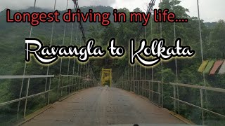 Ravangla to Kolkata: The Longest Driving Experience in My Life!