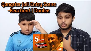 Gangster Jail Entry Scene -Reaction! | Donlee | TheGangster TheCop TheDevil Movie |