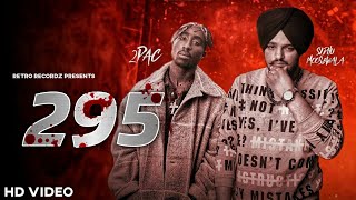 295 : Sidhu Moose Wala New Song Ft Tupac | Sidhu Moose Wala New Punjabi Songs 2021 |